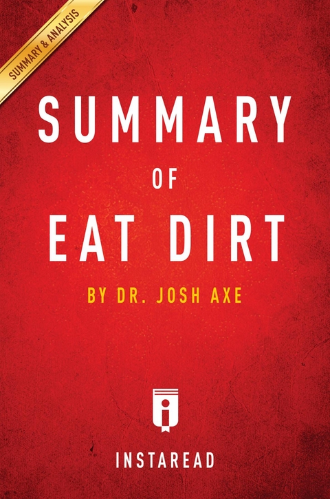 Summary of Eat Dirt - Instaread Summaries