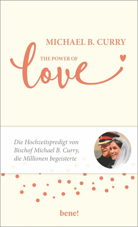 The Power of LOVE - Michael B. Curry