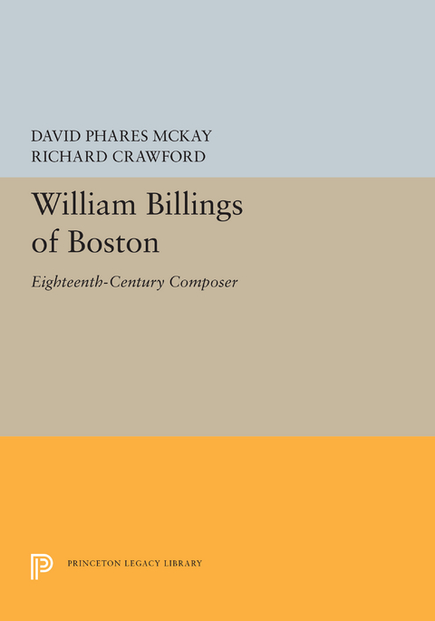 William Billings of Boston - David Phares McKay, Richard Crawford