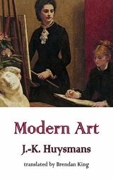Modern Art -  J.-.K. Huysmans
