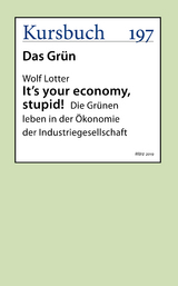 It's your economy, stupid! - Wolf Lotter