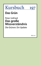 Das gro&szlig;e Missverst&auml;ndnis - Peter Unfried