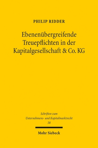 Ebenenübergreifende Treuepflichten in der Kapitalgesellschaft & Co. KG