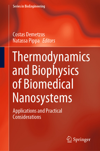 Thermodynamics and Biophysics of Biomedical Nanosystems