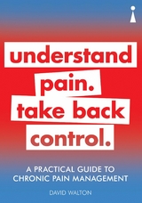 Practical Guide to Chronic Pain Management -  David Walton