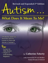Autism: What Does It Mean to Me? -  Catherine Faherty