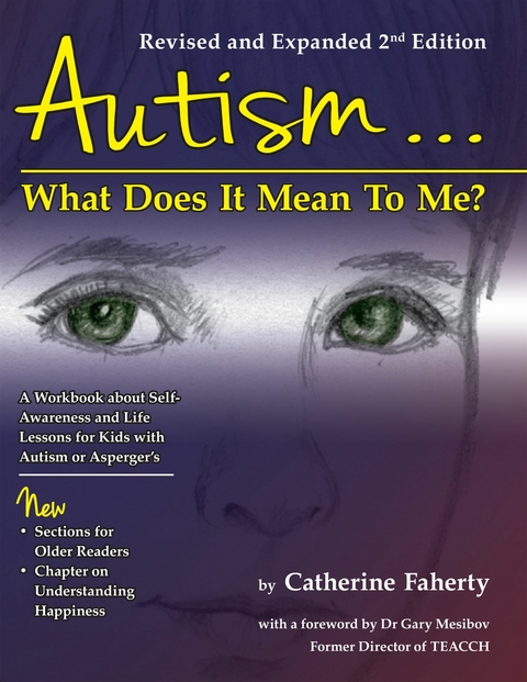Autism: What Does It Mean to Me? -  Catherine Faherty