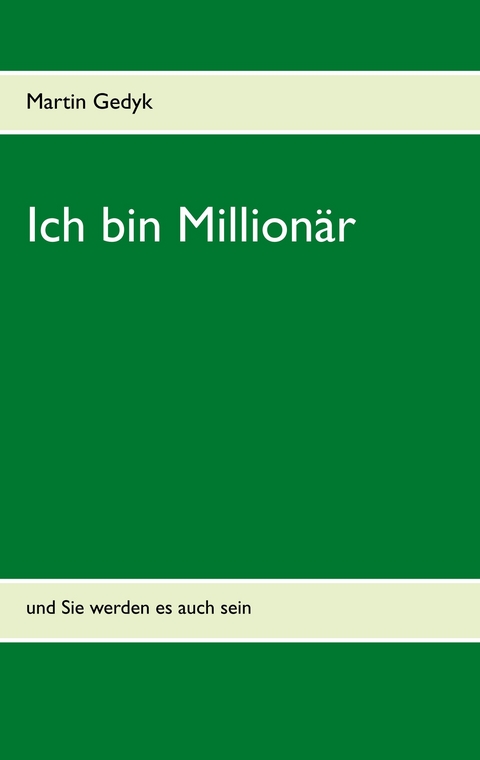 Ich bin Million&auml;r - Martin Gedyk