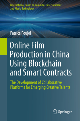 Online Film Production in China Using Blockchain and Smart Contracts