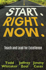 Start. Right. Now. - Todd Whiater, Jeffrey and Casas Zoul  Jimmy