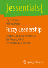 Fuzzy Leadership - Edy Portmann, Andreas Meier