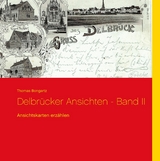Delbr&uuml;cker Ansichten - Band II - Thomas Bongartz