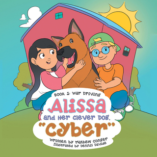 Alissa and Her Clever Dog, Cyber
