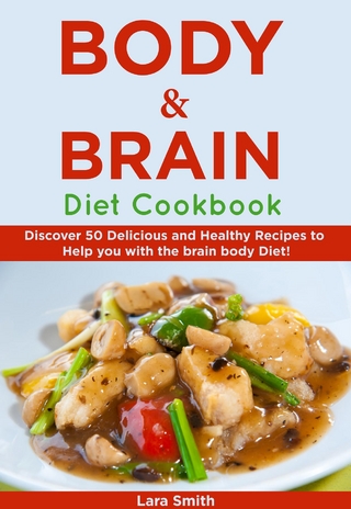 Body & Brain Diet Recipes