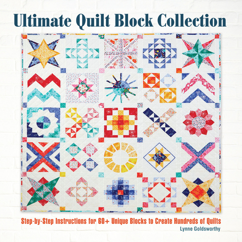 Ultimate Quilt Block Collection -  Lynne Goldsworthy