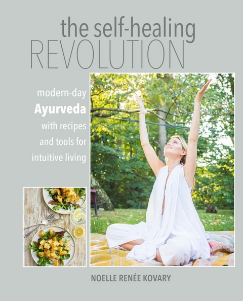 Self-healing Revolution -  Noelle Renee Kovary