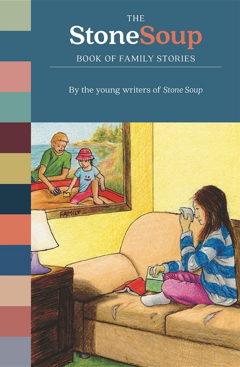 The Stone Soup Book of Family Stories - 