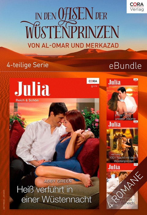 In den Oasen der W&uuml;stenprinzen von Al-Omar und Merkazad (4-teilige Serie) - Abby Green