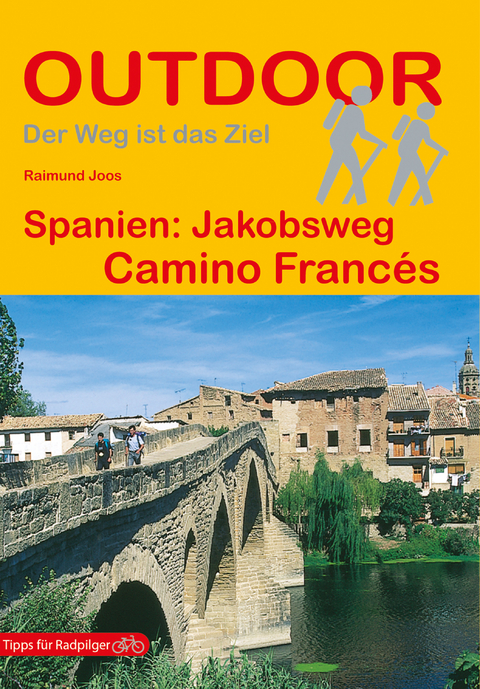 Spanien: Jakobsweg Camino Francés - Raimund Joos