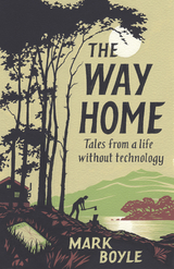 Way Home -  Mark Boyle