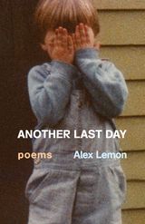 Another Last Day - Alex Lemon