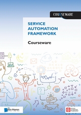 Service Automation Foundation Courseware - Jan Willem Middelburg