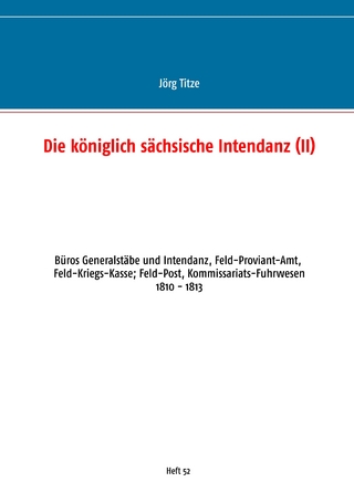 Die königlich sächsische Intendanz