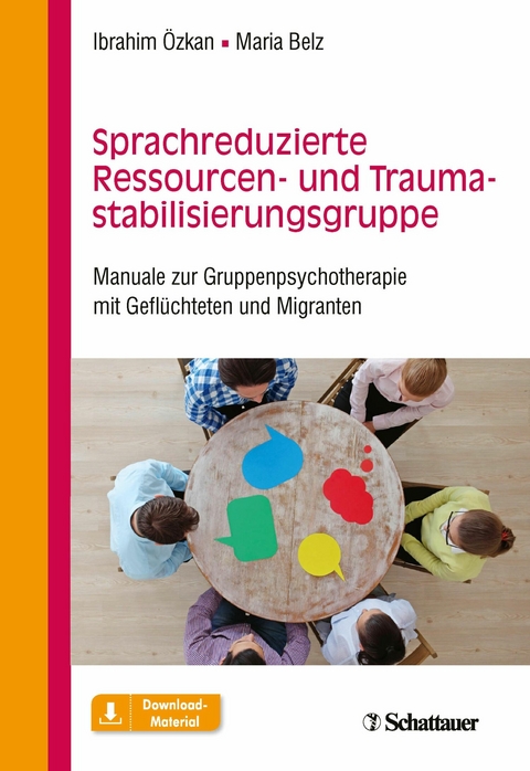 Sprachreduzierte Ressourcen- und Traumastabilisierungsgruppe - Ibrahim &Ouml;zkan, Maria Belz
