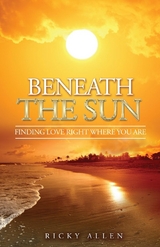 Beneath The Sun - Ricky Allen