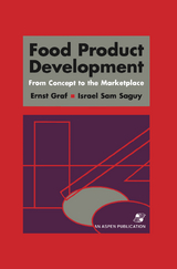 Food Product Development: From Concept to the Marketplace - I. Sam Saguy, Ernst Graf