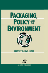 Packaging, Policy and the Environment - Geoffrey M. Levy