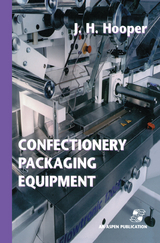 Confectionery Packaging Equipment - Jeffrey H. Hooper