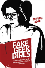 Fake Geek Girls - Suzanne Scott