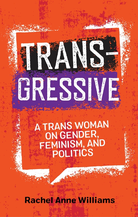 Transgressive - Rachel Anne Williams