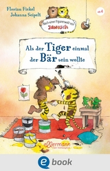 Nach einer Figurenwelt von Janosch. Als der Tiger einmal der B&auml;r sein wollte - Florian Fickel