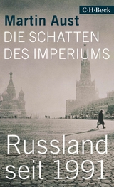 Die Schatten des Imperiums - Martin Aust
