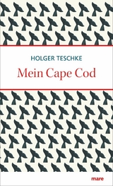 Mein Cape Cod -  Holger Teschke