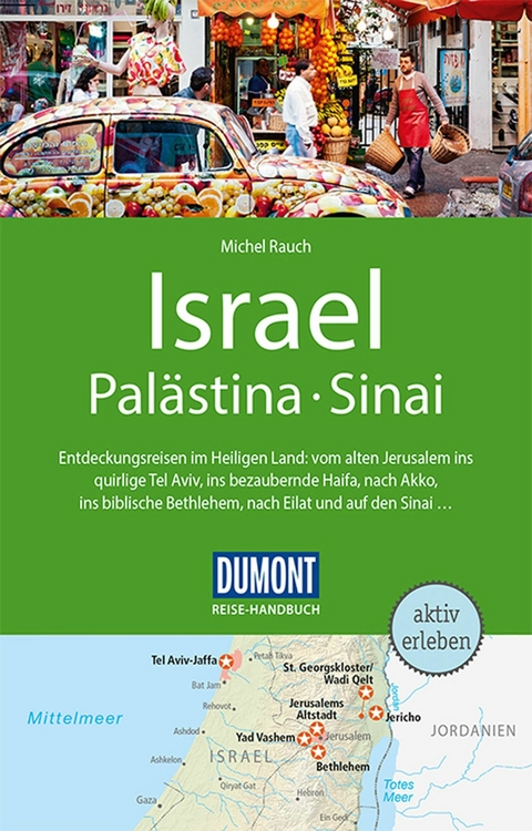 DUMONT Reise-Handbuch Reisef&uuml;hrer E-Book Israel, Pal&auml;stina, Sinai -  Michel Rauch