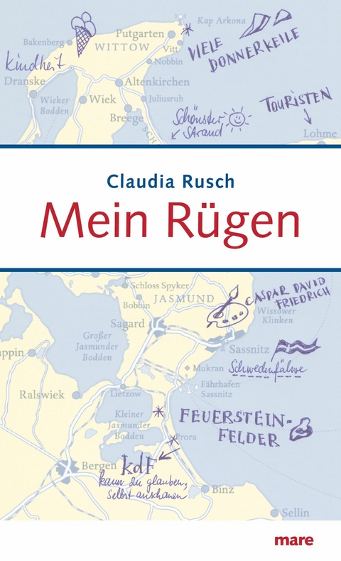 Mein R&uuml;gen - Claudia Rusch