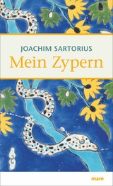 Mein Zypern -  Joachim Sartorius