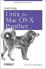 Learning Unix for Mac OS X Panther - Taylor, Dave; Jepson, Brian
