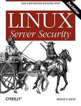 Linux Server Security - Bauer, Michael D.
