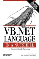 VB.NET Language in a Nutshell - Roman, Steven; Petrusha, Ron; Lomax, Paul