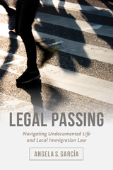 Legal Passing - Angela S. Garc&iacute;a