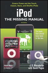 iPod: The Missing Manual - Biersdorfer, Jude