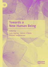 Towards a New Human Being - 
