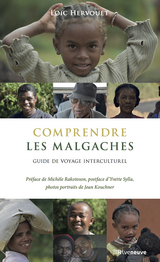Comprendre les Malgaches - Lo&iuml;c Hervouet