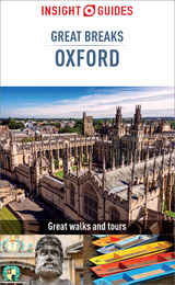 Insight Guides Great Breaks Oxford (Travel Guide eBook) - Insight Guides