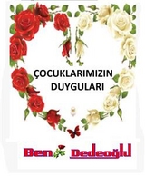 &Ccedil;ocuklarımızın DUYGULARI - Beng&uuml;l Dedeoğlu