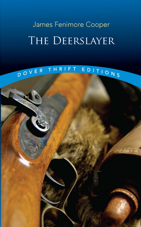 The Deerslayer - James Fenimore Cooper